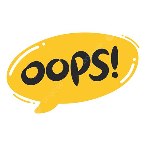 Oops! .